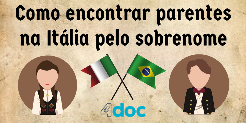 Como encontrar parentes na Itália pelo sobrenome