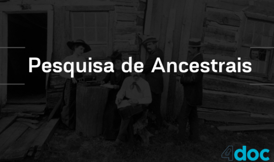 Como iniciar a pesquisa de ancestrais para processo de cidadania