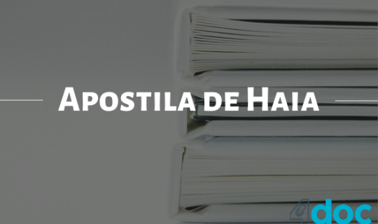 O que é Apostila de Haia: os cartórios mais baratos do Brasil