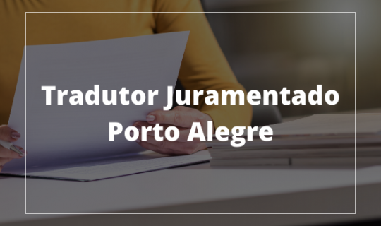 Tradutor juramentado italiano em Porto Alegre: onde encontrar e quanto custa