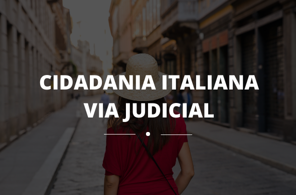Cidadania Italiana via judicial. Entenda como funciona