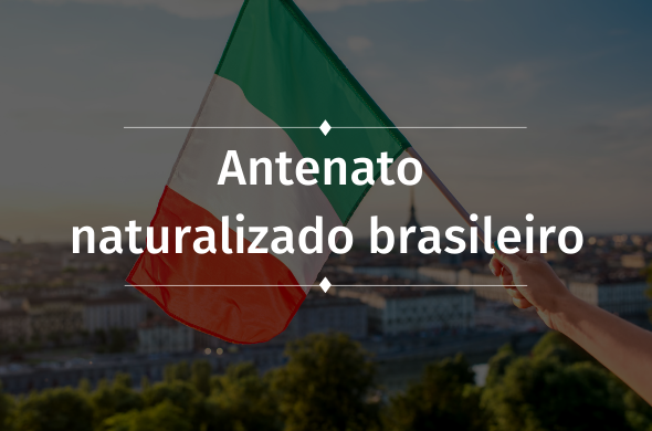 Se meu antenato se naturalizou brasileiro, posso fazer o processo de cidadania?